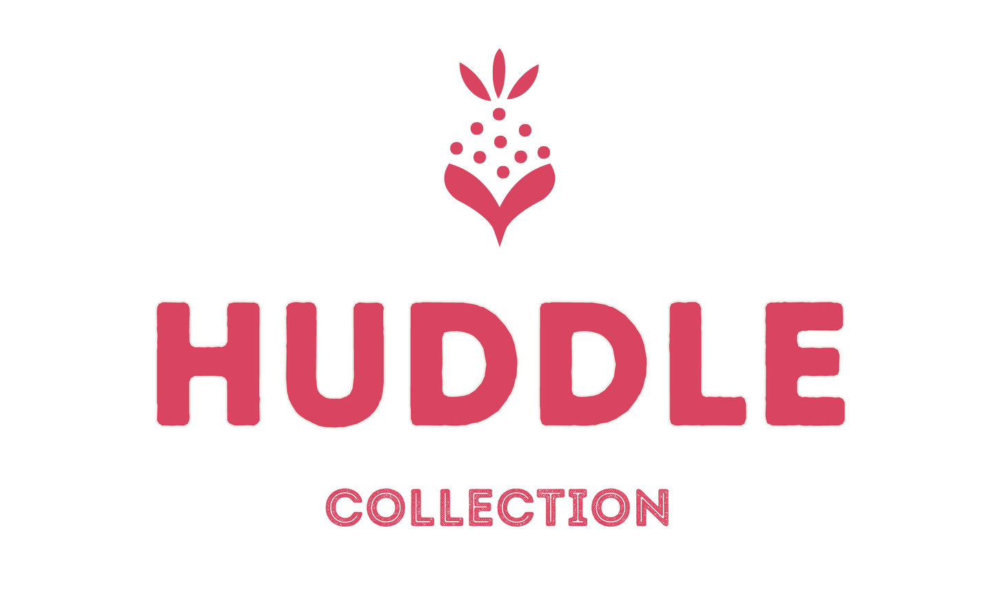 Huddle Collection